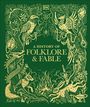 Text: "A History of Folklore & Fable".
Illustration: Fantastische Waldszene mit Tieren, Pflanzen und Symbolen.