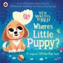 Schriftzug: "Where's Little Puppy?" und "A magical lift-the-flap book". Ein fröhlicher Welpe sitzt im Mondschein.