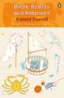 Gerald Durrell: Birds, Beasts and Relatives, Buch