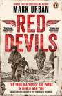 Mark Urban: Red Devils, Buch