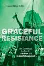 Lauren Miller Griffith: Graceful Resistance, Buch
