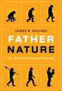 James K Rilling: Father Nature, Buch