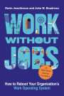 Ravin Jesuthasan: Work without Jobs, Buch