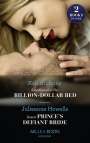 Kali Anthony: Snowbound In His Billion-Dollar Bed / Desert Prince's Defiant Bride, Buch