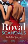 Maisey Yates: Royal Scandals: Forbidden Passion, Buch