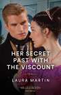 Laura Martin: Her Secret Past With The Viscount, Buch