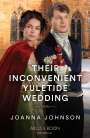 Joanna Johnson: Their Inconvenient Yuletide Wedding, Buch
