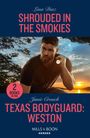 Janie Crouch: Shrouded In The Smokies / Texas Bodyguard: Weston, Buch