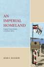 Adam Blackler: An Imperial Homeland, Buch