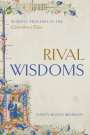 Nancy Mason Bradbury: Rival Wisdoms, Buch