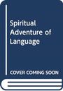 Text: Spiritual Adventure of Language. COVER COMING SOON. 
Design: Stilisiertes Buchcover in Blau.