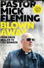 Fleming: Blown Away:, Buch