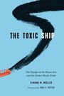 Simone M. Müller: The Toxic Ship, Buch
