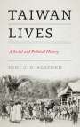 Niki J. P. Alsford: Alsford, N: Taiwan Lives, Buch