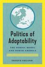 Trygve Ugland: Politics of Adaptability, Buch