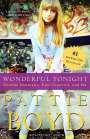 Pattie Boyd: Wonderful Tonight: George Harrison, Eric Clapton, and Me, Buch