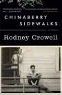 Rodney Crowell: Chinaberry Sidewalks, Buch