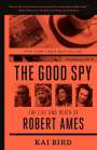 Kai Bird: The Good Spy, Buch