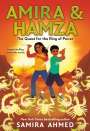 Samira Ahmed: Amira & Hamza: The Quest for the Ring of Power, Buch