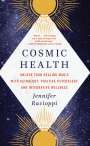 Jennifer Racioppi: Cosmic Health, Buch