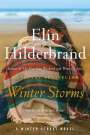 Elin Hilderbrand: Winter Storms, Buch