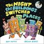 Devorah Petty: The Night the Buildings Switched Places, Buch