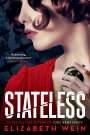 Elizabeth Wein: Stateless, Buch