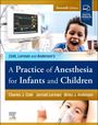 : A Practice of Anesthesia for Infants and Children, Buch