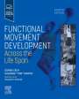 : Functional Movement Development Across the Life Span, Buch