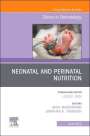 : Neonatal and Perinatal Nutrition, an Issue of Clinics in Perinatology: Volume 49-2, Buch