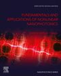 : Fundamentals and Applications of Nonlinear Nanophotonics, Buch