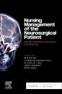 : Nursing Management of the Neurosurgical Patient: An Interprofessional Approach, Buch