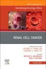 : Renal Cell Cancer, an Issue of Hematology/Oncology Clinics of North America, Buch