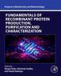 : Fundamentals of Recombinant Protein Production, Purification and Characterization, Buch