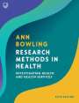 Ann Bowling: Research Methods in Health: Investigating Health and Health Services, Buch
