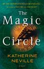 Katherine Neville: The Magic Circle, Buch