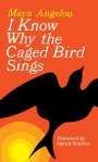 Maya Angelou: I Know Why the Caged Bird Sings, Buch