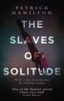 Patrick Hamilton: The Slaves of Solitude, Buch