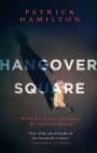 Patrick Hamilton: Hangover Square, Buch