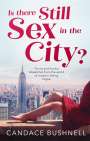 Candace Bushnell: Is There Still Sex in the City?, Buch