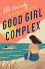 Elle Kennedy: Good Girl Complex, Buch