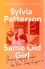 Sylvia Patterson: Same Old Girl, Buch