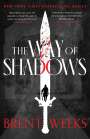 Brent Weeks: The Way of Shadows, Buch