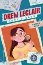 Katryn Bury: Drew LeClair Gets a Clue, Buch