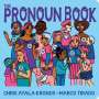 Chris Ayala-Kronos: The Pronoun Book, Buch
