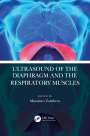 : Ultrasound of the Diaphragm and the Respiratory Muscles, Buch