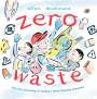 Allan Drummond: Zero Waste, Buch