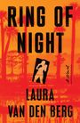 Laura Van Den Berg: Ring of Night, Buch