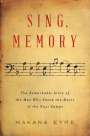 Makana Eyre: Sing, Memory, Buch