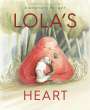 Alexandra Boiger: Lola's Heart, Buch